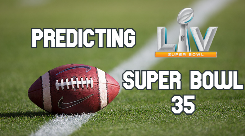 Predicting The Winner Of Super Bowl Lv Jlaw S R Blog