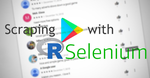 Scraping Google Play Reviews with RSelenium