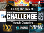 Finding the Eras of MTV's The Challenge Through Clustering